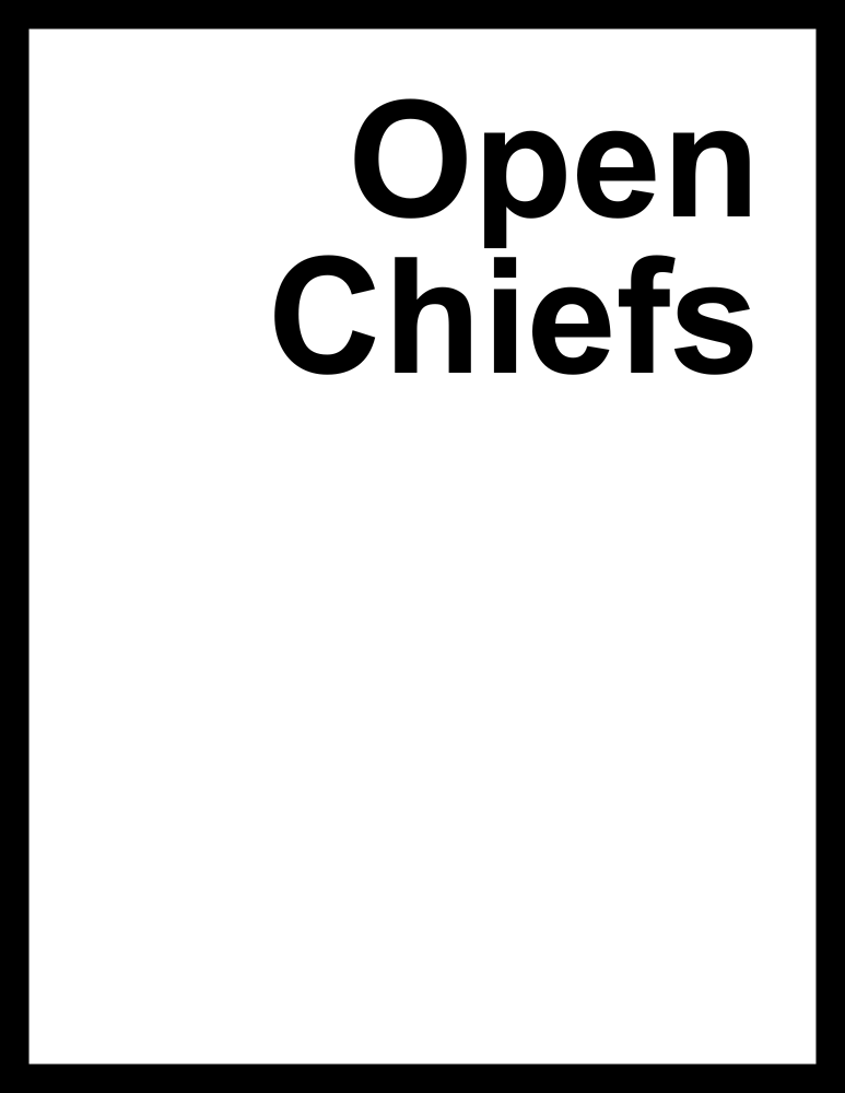 Open Chiefs